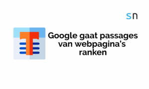 Google gaat passages van webpagina's ranken.