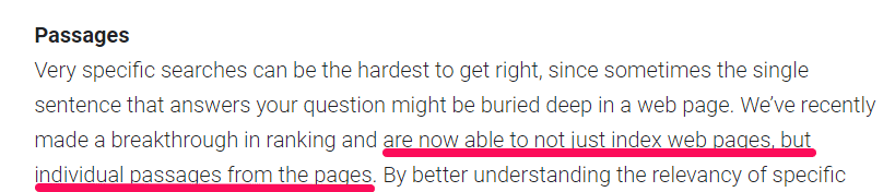 Google zegt zelf "are now able to not just index web pages, but individual passages from the pages."